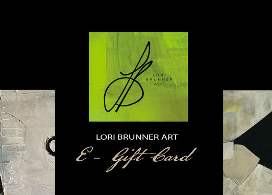 Gift card from Lori Brunner Art in several amounts for the discerning person who loves good design and unique gifts